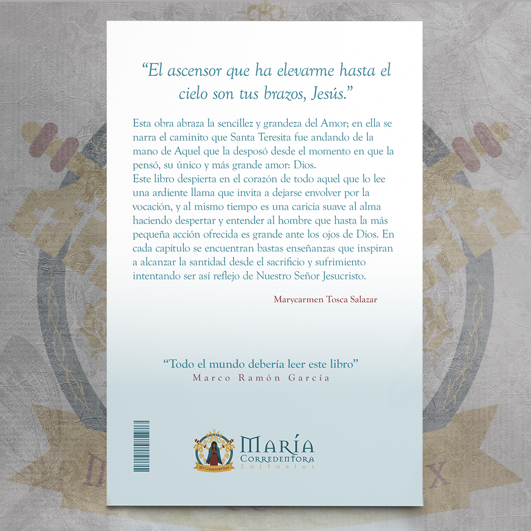 Historia de un Alma – Santa Teresita del Niño Jesús