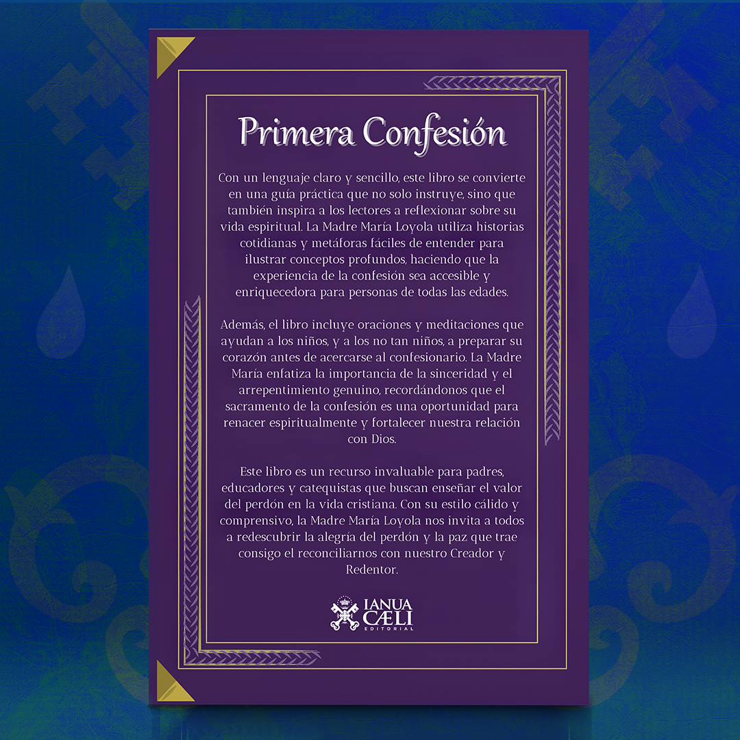 Primera Confesión – Madre María Loyola
