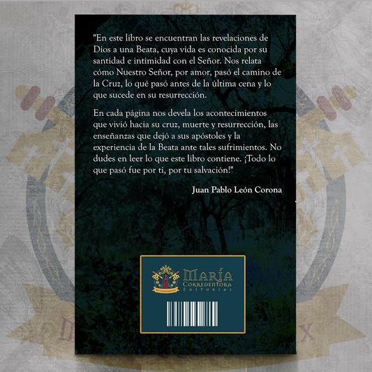 Visiones de la Dolorosa Pasión de Nuestro Señor Jesucristo - Ana Catalina Emmerich