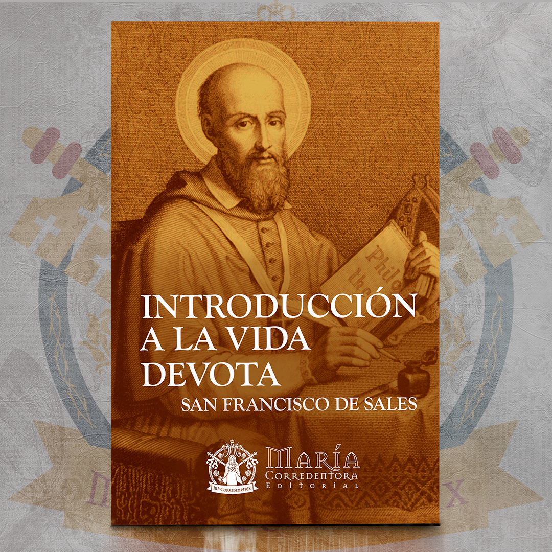 Introducción a la Vida Devota - San Francisco de Sales