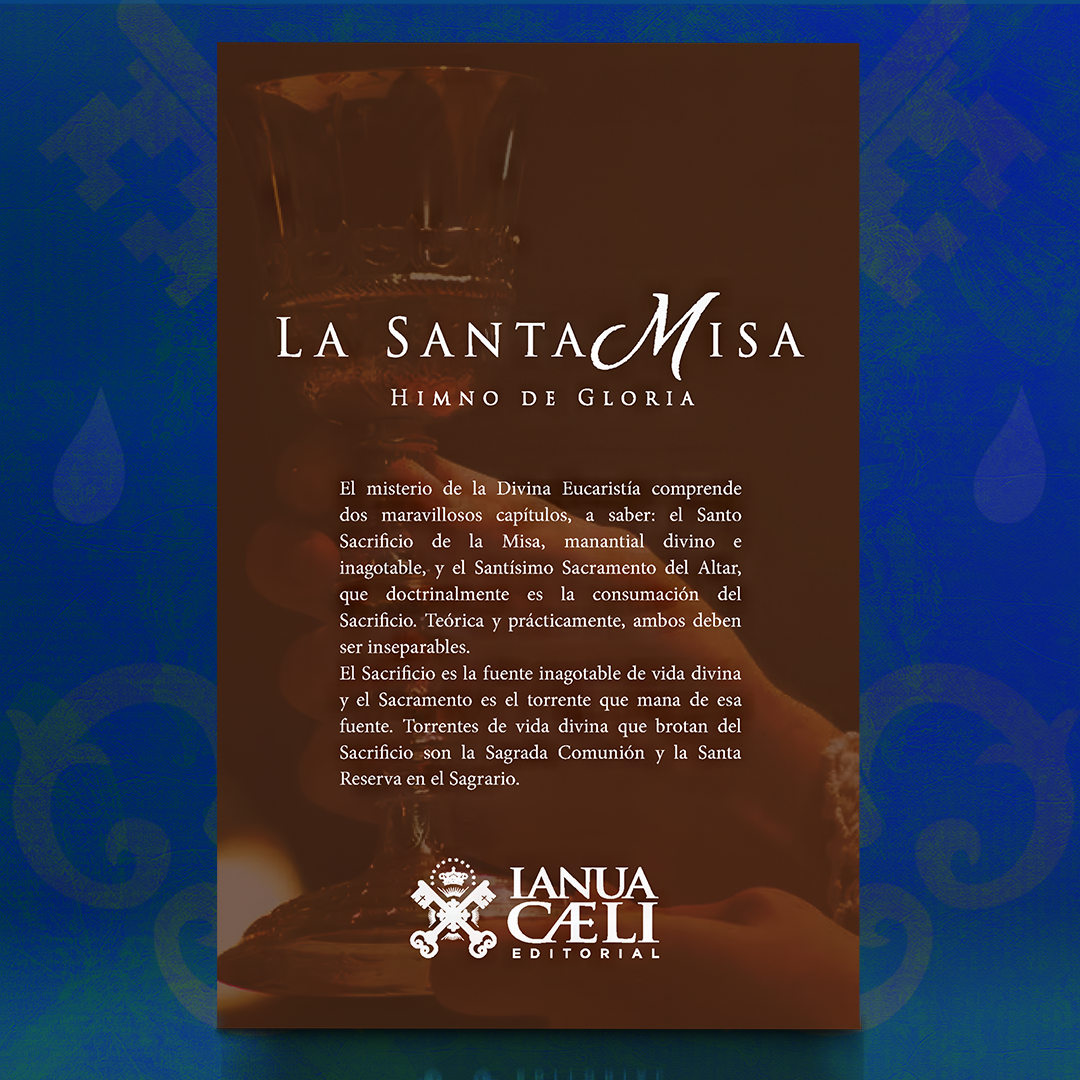 La Santa Misa: Himno de Gloria