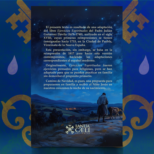 Camino de Navidad – P. Julián Gutiérrez Dávila