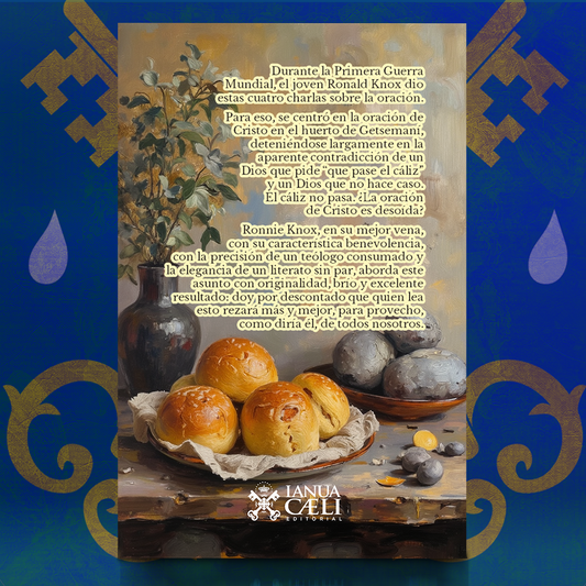 Pan y Piedras – P. Ronald Knox