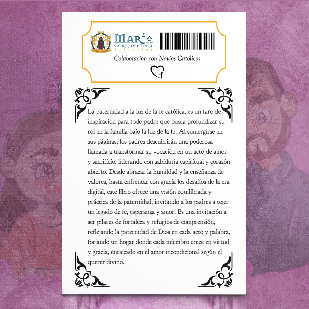 Guía del Papá Católico – Rey David García