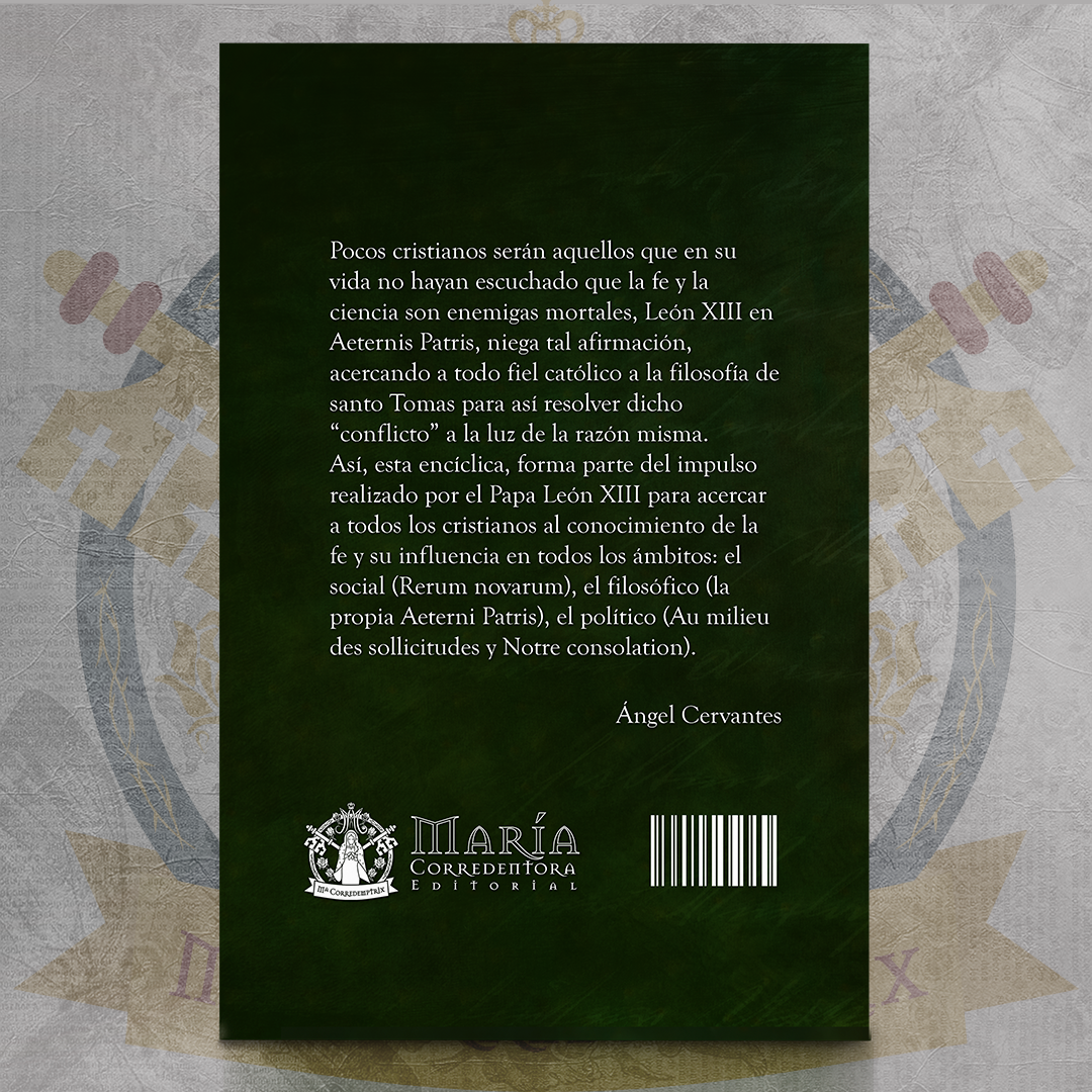 Aeterni Patris y Rerum Novarum - SS. León XIII