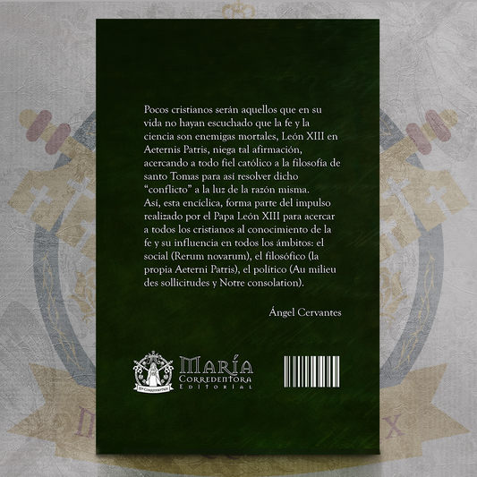 Aeterni Patris y Rerum Novarum - SS. León XIII