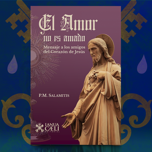 El Amor no es Amado – P. M. Salamitis