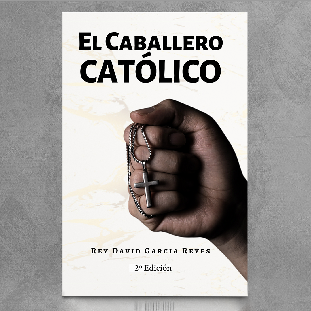 El Caballero Católico