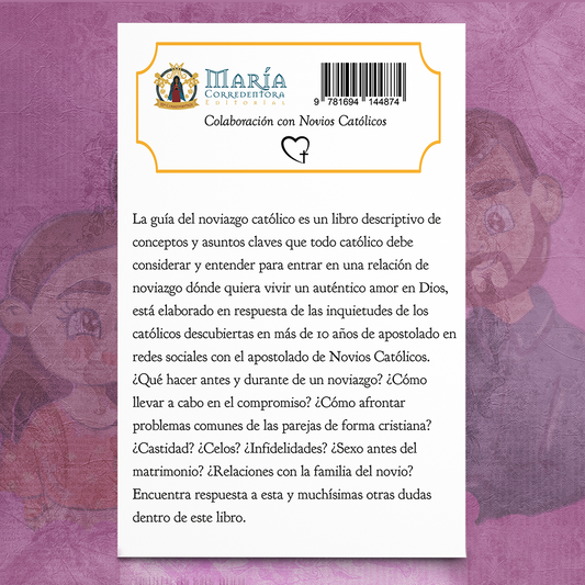 Guía del Noviazgo Católico – Rey David García & María José Tuárez