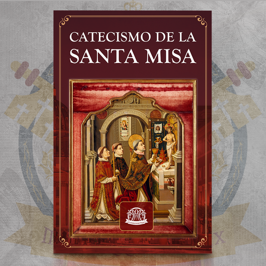Catecismo de la Santa Misa