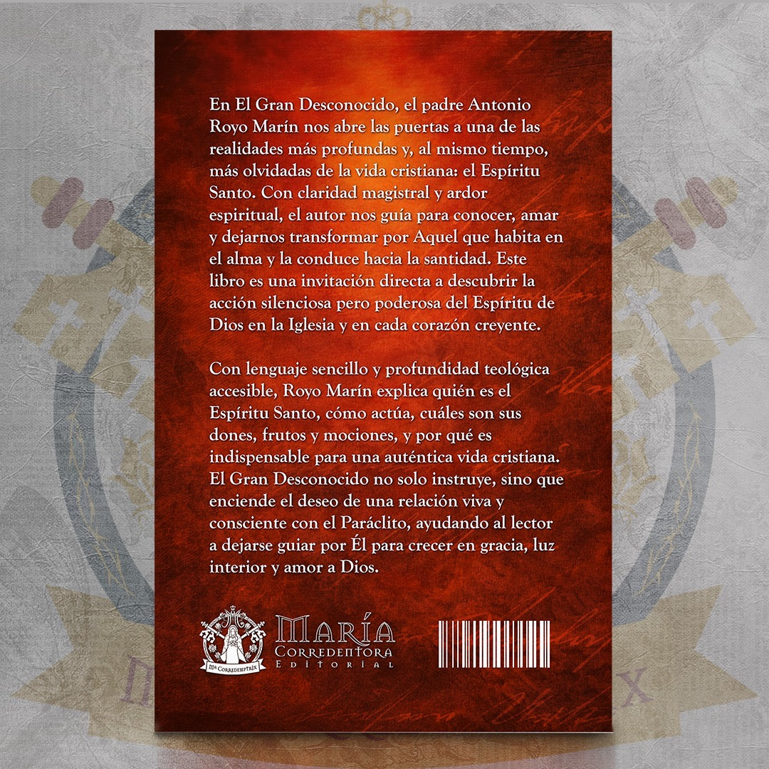 El Gran Desconocido – Fray Antonio Royo Marín 🕊️🔥📖