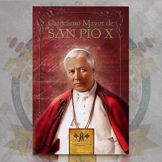 Catecismo Mayor de San Pío X
