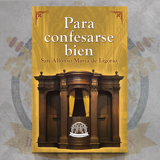 Para Confesarse Bien - San Alfonso María de Ligorio