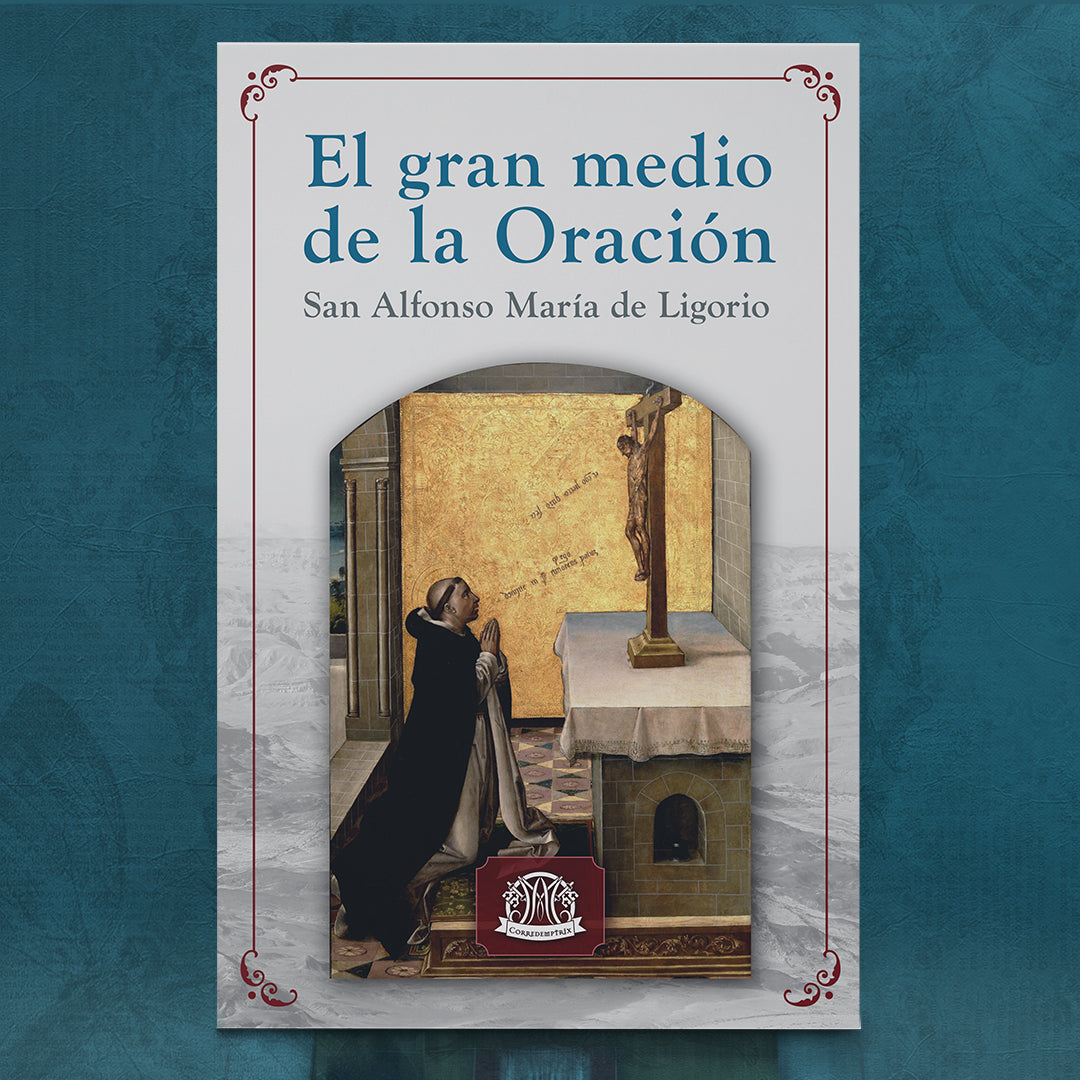 Del Gran Medio De La Oración María Corredentora Editorial