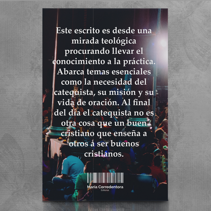 La Guía del Catequista – Rey David García