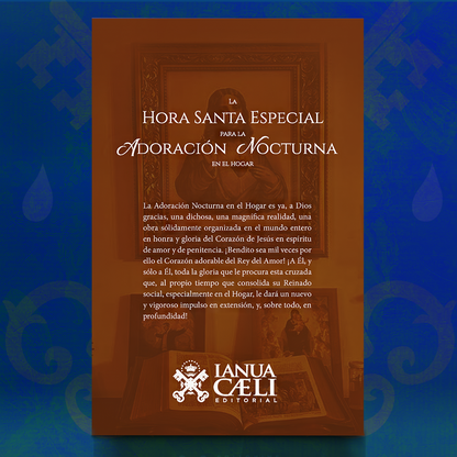 Hora Santa Especial para la Adoración Nocturna en el Hogar