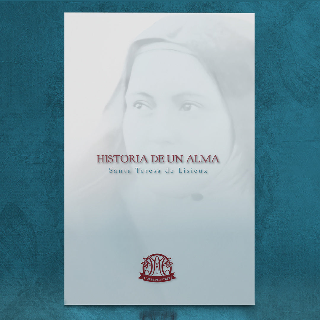 Comprar Historia de un alma de Santa Teresa de Lisieux (Santa Teresita del Niño Jesús)