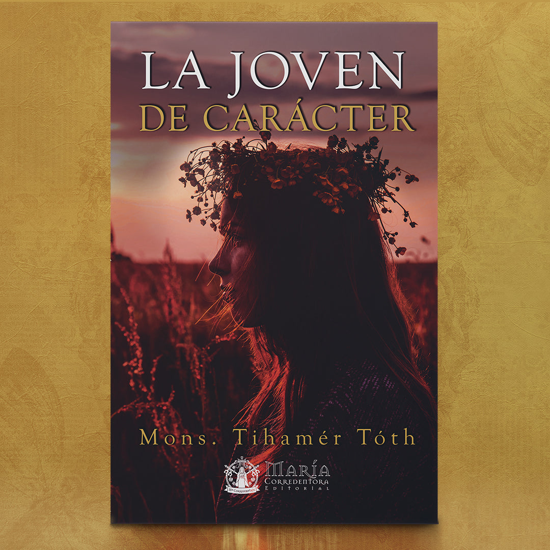 Comprar La joven de carácter de Mons. Tihamér Tóth