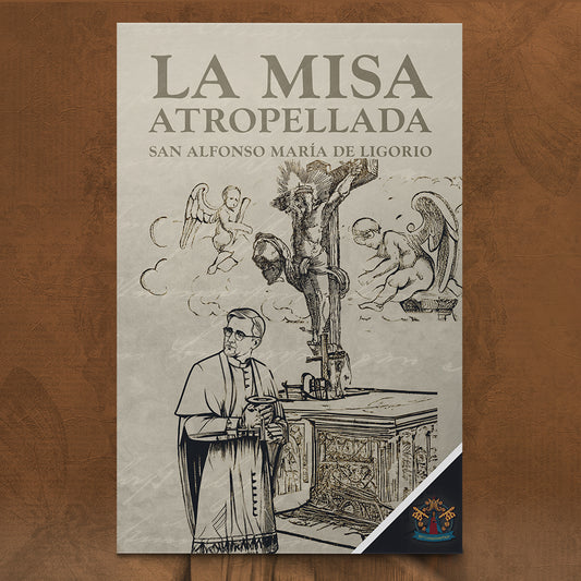 Comprar La Misa atropellada de San Alfonso María de Ligorio