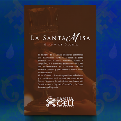 La Santa Misa: Himno de Gloria