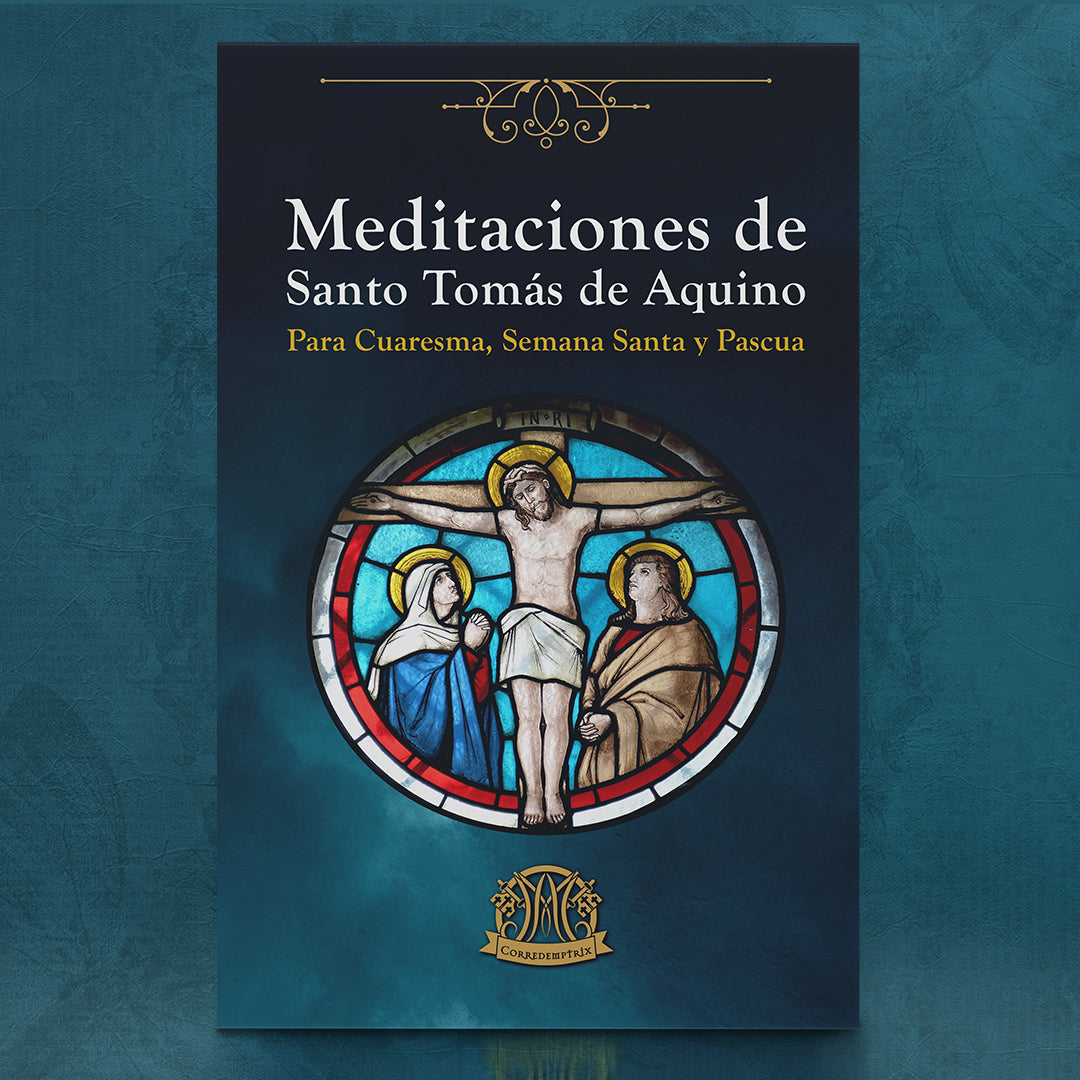 Comprar Meditaciones de Santo Tomás de Aquino para Cuaresma, Semana Santa y Pascua