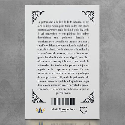 Guía del Papá Católico – Rey David García