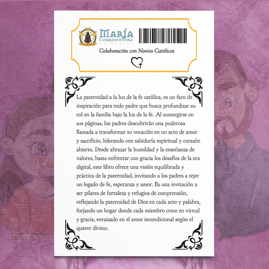 Guía del Papá Católico – Rey David García