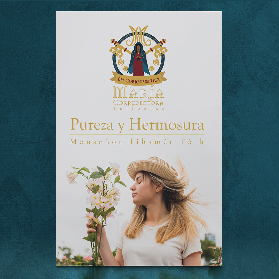 Comprar Pureza y hermosura de Mons. Tihamér Tóth