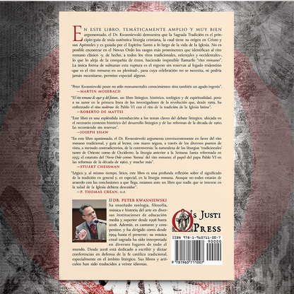El Rito Romano de Ayer y del Futuro - Dr. Peter Kwasniewski