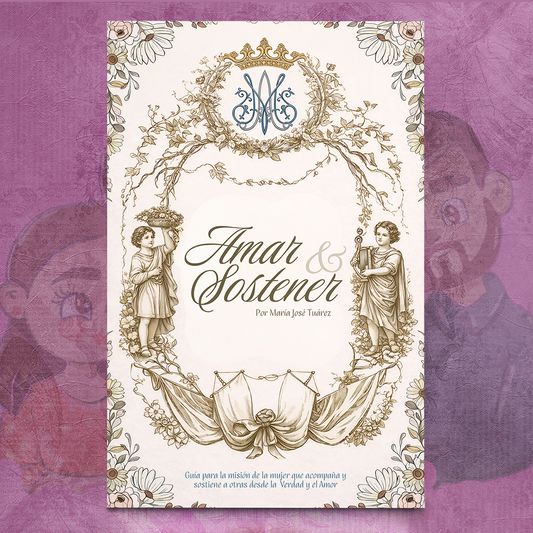 Amar y Sostener - María José Tuarez