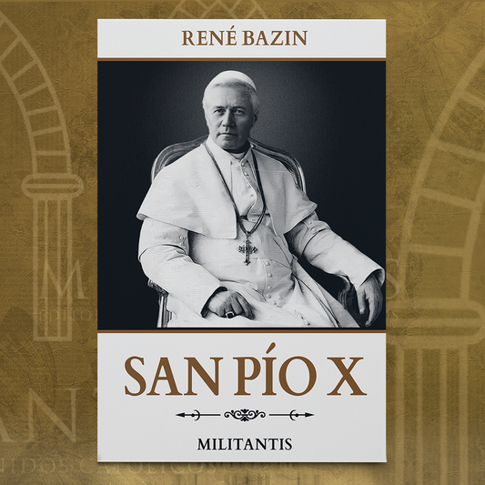 San Pío X – René Bazín
